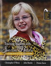 Teaching Students With Special Needs: A Guide for Future Educators 3rd