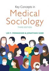 Key Concepts in Medical Sociology 3rd