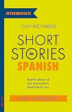 Short Stories in Spanish for Intermediate Learners 