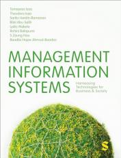 Management Information Systems : Harnessing Technologies for Business and Society 