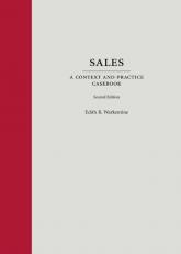 Sales: A Context and Practice Casebook, Second Edition