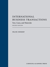 International Business Transactions : Text, Cases, and Materials 2nd