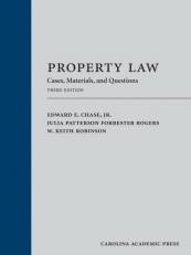 Property Law : Cases, Materials, and Questions 3rd