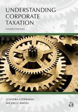 Understanding Corporate Taxation 4th