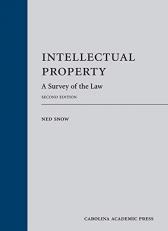 Intellectual Property : A Survey of the Law 2nd