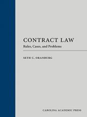 Contract Law : Rules, Cases, and Problems 