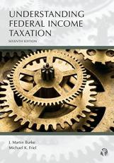 Understanding Federal Income Taxation 7th