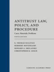 Antitrust Law, Policy and Procedure : Cases, Materials, Problems 9th