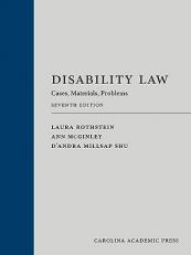 Disability Law : Cases, Materials, Problems 7th