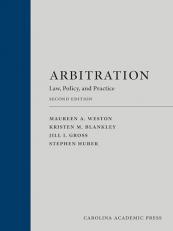 Arbitration : Law, Policy, and Practice 2nd