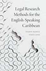 Legal Research Methods for the English-Speaking Caribbean 