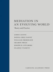 Mediation in an Evolving World : Theory and Practice 