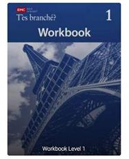 T'es branché? Level One Student Workbook