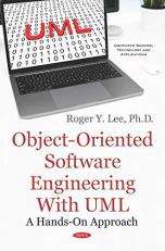 Object-Oriented Software Engineering with UML : A Hands-On Approach 