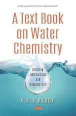 A Text Book on Water Chemistry: Sampling, Data Analysis and Interpretation 