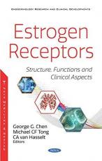 Estrogen Receptors: Structure, Functions and Clinical Aspects 