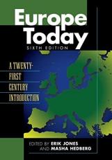 Europe Today : A Twenty-First Century Introduction