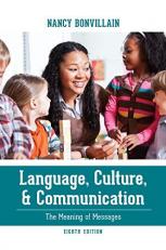 Language, Culture, and Communication : The Meaning of Messages 8th