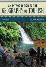 An Introduction to the Geography of Tourism 3rd