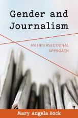 Gender and Journalism : An Intersectional Approach 