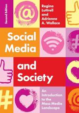 Social Media and Society : An Introduction to the Mass Media Landscape 2nd