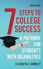 Seven Steps to College Success : A Pathway for Students with Disabilities