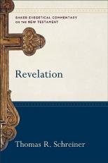 Revelation (Baker Exegetical Commentary on the New Testament) 