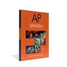 AP Spanish Language and Culture Examination Preparation 3rd