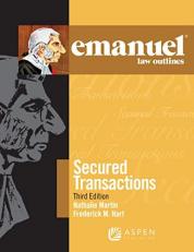 Emanuel Law Outlines for Secured Transactions 2nd