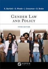 Gender Law and Policy 3rd