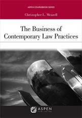 The Business of Contemporary Law Practices 