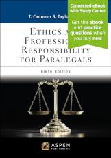 Ethics and Professional Responsibility for Paralegals : [Connected EBook] 9th