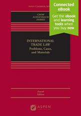 International Trade Law : Problems, Cases, and Materials 4th