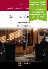 Criminal Procedure : Adjudication [Connected EBook with Study Center] 4th