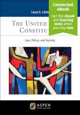 The United States Constitution : Law, Policy, and Society 