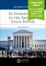 An Introduction to the American Legal System 6th