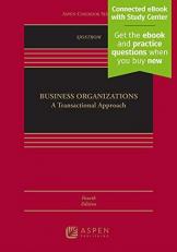 Business Organizations : A Transactional Approach [Connected EBook with Study Center] with Access 4th