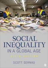 Social Inequality in a Global Age 6th