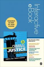 Introduction to Criminal Justice Interactive EBook Student Version : Practice and Process Access Code 3rd