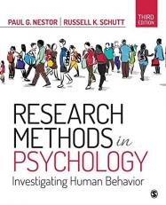 Research Methods in Psychology : Investigating Human Behavior 3rd