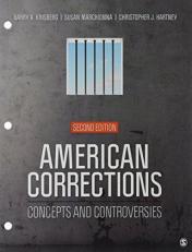 American Corrections : Concepts and Controversies 2nd