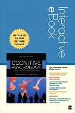 Cognitive Psychology Interactive EBook : Theory, Process, and Methodology Access Code 2nd