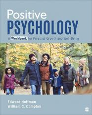 Positive Psychology: a Workbook for Personal Growth and Well-Being 3rd