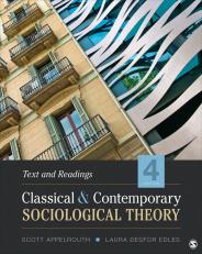 Classical and Contemporary Sociological Theory 4th