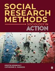 Social Research Methods : Sociology in Action 