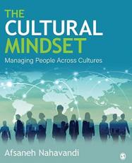 The Cultural Mindset : Managing People Across Cultures 