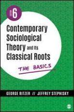 Contemporary Sociol. Theory And Its Class... 6th