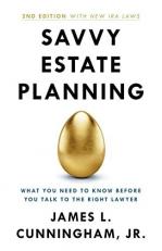 Savvy Estate Planning : What You Need to Know Before You Talk to the Right Lawyer 2nd