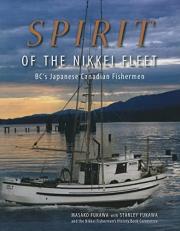 Spirit of the Nikkei Fleet : BC's Japanese Canadian Fishermen 