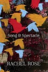 Song and Spectacle 